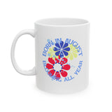 Born In August Blooming All Year Ceramic Mug  Mug