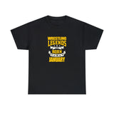 Wrestling Legends Are Born In January T-Shirt