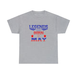 USA Patriotic Legends Are Born In May T-Shirt