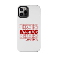 Wrestling Ohio State in Modern Stacked Lettering Tough Phone Cases