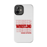 Wrestling Ohio State in Modern Stacked Lettering Tough iPhone and Samsung Galaxy Cases  Phone Case