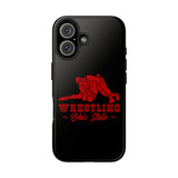 Wrestling Ohio State Wrestling Graphic Tough Phone Cases