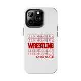 Wrestling Ohio State in Modern Stacked Lettering Tough iPhone and Samsung Galaxy Cases  Phone Case