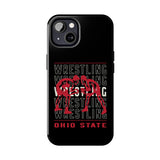 Wrestling Ohio State Tough iPhone and Samsung Galaxy Cases  Phone Case