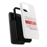 Wrestling Ohio State in Modern Stacked Lettering Tough iPhone and Samsung Galaxy Cases  Phone Case