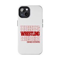 Wrestling Ohio State in Modern Stacked Lettering Tough Phone Cases