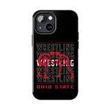 Wrestling Ohio State Tough iPhone and Samsung Galaxy Cases  Phone Case