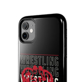 Wrestling Ohio State Tough iPhone and Samsung Galaxy Cases  Phone Case