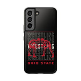 Wrestling Ohio State Tough iPhone and Samsung Galaxy Cases  Phone Case