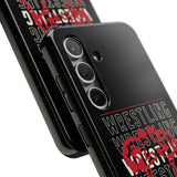 Wrestling Ohio State Tough iPhone and Samsung Galaxy Cases  Phone Case