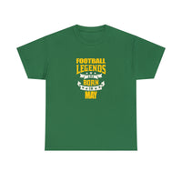 Football Legends Are Born In May T-Shirt