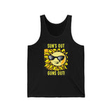 Suns Out Guns Out Tank Top Men or Women  Tank Top