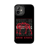 Wrestling Ohio State Tough iPhone and Samsung Galaxy Cases  Phone Case
