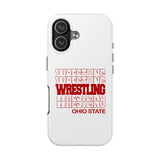 Wrestling Ohio State in Modern Stacked Lettering Tough iPhone and Samsung Galaxy Cases  Phone Case