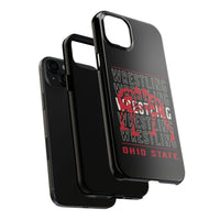 Wrestling Ohio State Tough Phone Cases