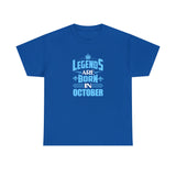 Legends Are Born In October with King's Crown T-Shirt