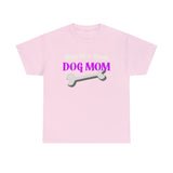 Worlds Best Dog Mom Shirt