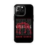 Wrestling Ohio State Tough Phone Cases