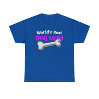 Worlds Best Dog Mom Shirt