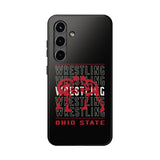 Wrestling Ohio State Tough iPhone and Samsung Galaxy Cases  Phone Case