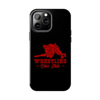 Wrestling Ohio State Wrestling Graphic Tough Phone Cases