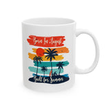 Born In August Built For Summer Ceramic Mug  Mug