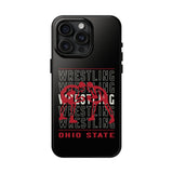 Wrestling Ohio State Tough iPhone and Samsung Galaxy Cases  Phone Case