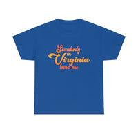 Somebody in Virginia Loves Me Vintage 70s T-Shirt