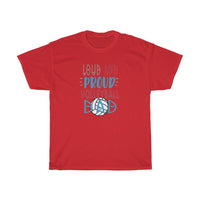 Loud & Proud Volleyball Dad T-Shirt