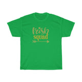 Irish Squad Funny St Patricks Day T-Shirt T-Shirt with free shipping - TropicalTeesShop