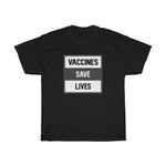 Vaccines Save Lives Text Block