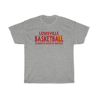 Louisville Basketball - Compete Defeat Repeat T-Shirt with free shipping - TropicalTeesShop