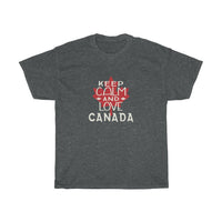 Keep Calm And Love Canada T-Shirt