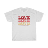 Love - All Day Every Day Valentines T-Shirt T-Shirt with free shipping - TropicalTeesShop