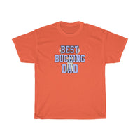 Best Bucking Dad Shirt