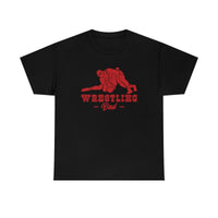 Wrestling Dad with College Wrestling Graphic T-Shirt